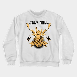 JALY ROLL Crewneck Sweatshirt